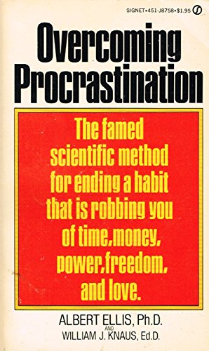 9780451087584: Overcoming Procrastination: Or How to Think and Act Rationally in Spite of Life's Inevitable Hassles