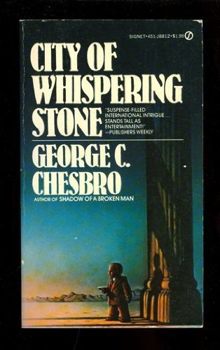 9780451088123: City of Whispering Stone by George Chesbro (1979-08-07)
