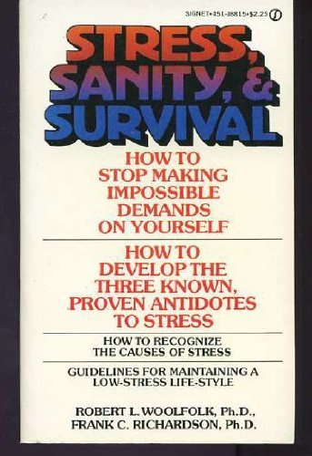 9780451088154: Stress, Sanity and Survival