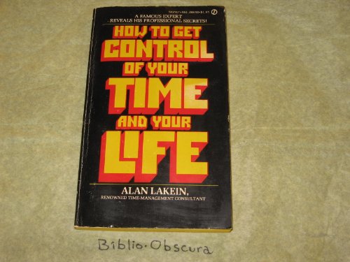 9780451088406: How to Get Control of Your Time and Your Life