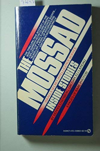 9780451088833: The Mossad: Israel's Secret Intelligence Service Inside Stories