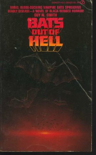 9780451089250: Bats Out of Hell