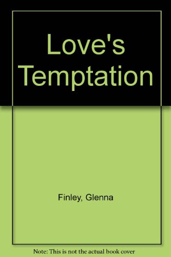 Imagen de archivo de Love's Temptation a la venta por Better World Books: West