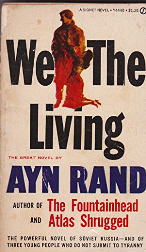 9780451089984: We the Living