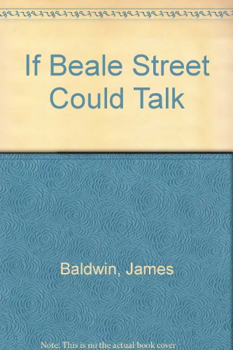 9780451090485: If Beale Street Could Talk