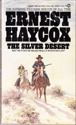 Beispielbild fr Silver Desert zum Verkauf von Colorado's Used Book Store