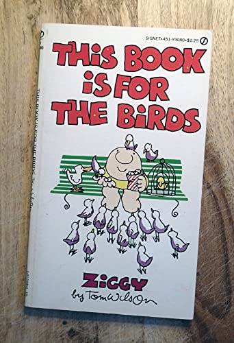 This Book is for the Birds (Ziggy)