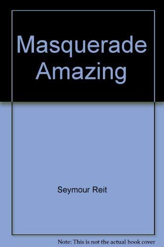 9780451091208: Masquerade Amazing