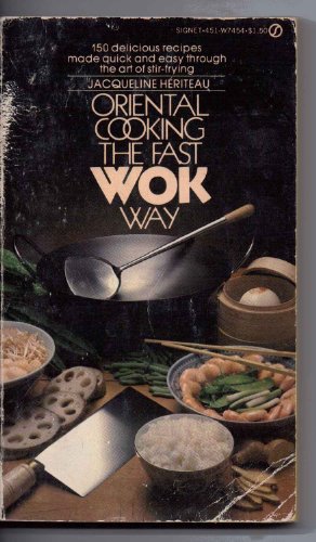 Beispielbild fr Oriental Cooking the Fast Wok Way zum Verkauf von Wonder Book