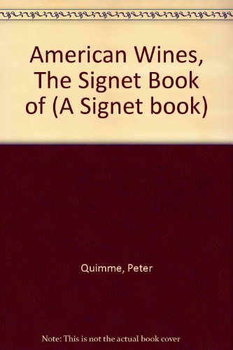 The Signet Book of American Wine