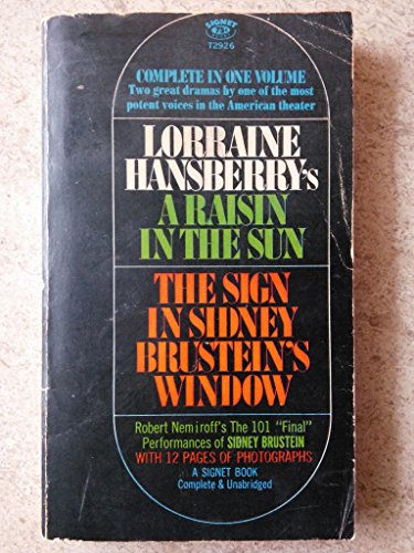 9780451092199: A Raisin in the Sun & The Sign in Sidney Brustein's Window by Lorraine Hansberry (1966-05-03)