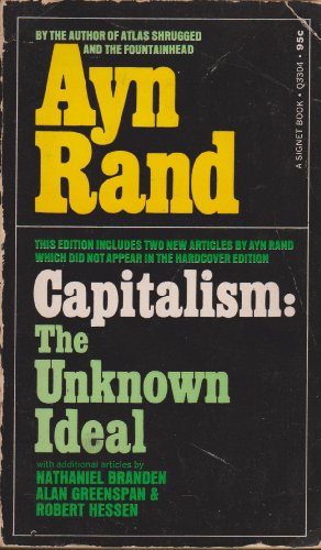 Beispielbild fr Capitalism : The Unknown Ideal zum Verkauf von Better World Books
