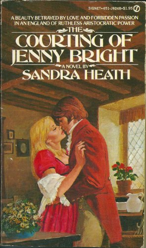 The Courting of Jenny Bright (9780451092489) by Heath, Sandra