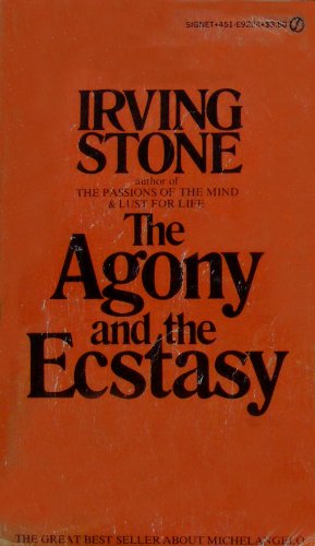 Beispielbild fr The Agony and the Ecstasy: A Biographical Novel of Michelangelo zum Verkauf von ThriftBooks-Atlanta