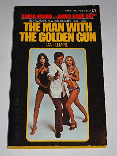 Stock image for The Man with the Golden Gun for sale by Better World Books: West