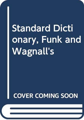 Imagen de archivo de Standard Dictionary, Funk and Wagnall's a la venta por Your Online Bookstore