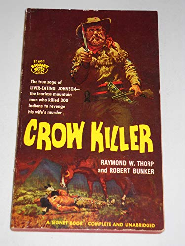 Imagen de archivo de Crow Killer a la venta por ThriftBooks-Dallas