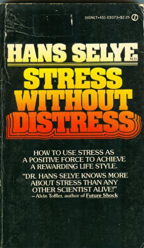 9780451093738: Title: Stress without Distress
