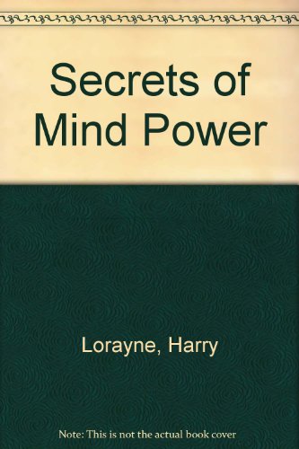 Secrets of Mind Power (9780451093875) by Lorayne, Harry