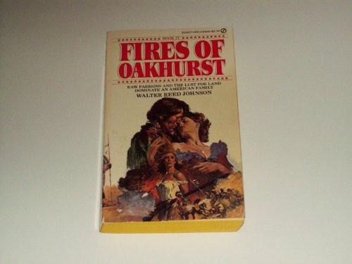 Imagen de archivo de Fires of Oakhurst a la venta por ThriftBooks-Atlanta