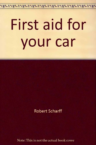 First Aid for Your Cat (9780451094162) by Scharff, Robert