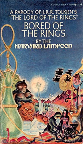 Imagen de archivo de Bored of the Rings: A Parody of J. R. R. Tolkien's Lord of the Rings a la venta por HPB Inc.