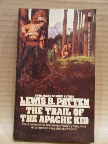 Trail of the Apache (9780451094667) by Patten, Lewis B.