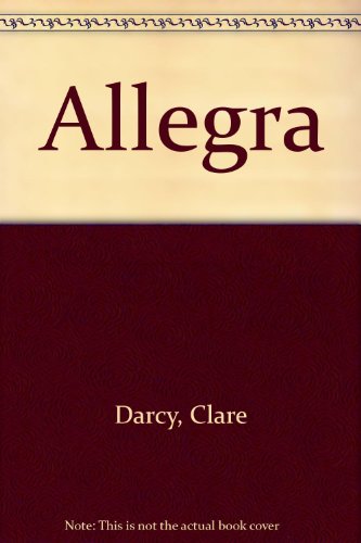 Allegra - Clare Darcy