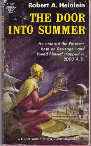 The Door into Summer (9780451096289) by Robert A. Heinlein