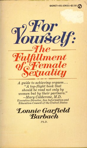 Imagen de archivo de For Yourself : The Fulfillment of Female Sexuality a la venta por Better World Books