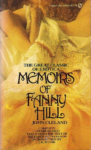 Beispielbild fr Fanny Hill: Or, Memoirs of a Woman of Pleasure zum Verkauf von ThriftBooks-Atlanta