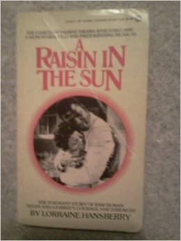 Beispielbild fr A Raisin in the Sun zum Verkauf von Better World Books: West