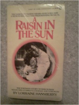 Stock image for A Raisin in the Sun for sale by Better World Books: West