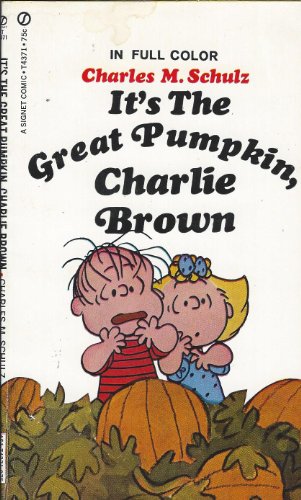 It's the Great Pumpkin, Charlie Brown (9780451097521) by Schulz, Charles M.