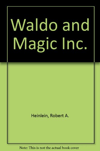 Imagen de archivo de Waldo and Magic Inc. a la venta por Better World Books