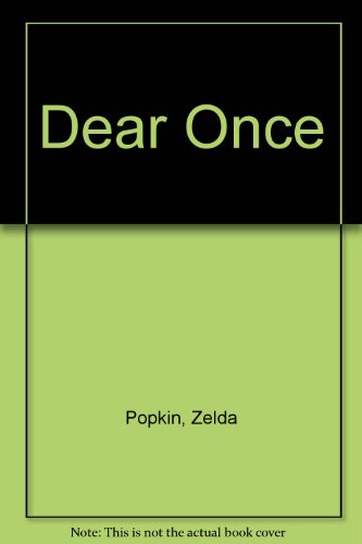 Dear Once (9780451097699) by Popkin, Zelda