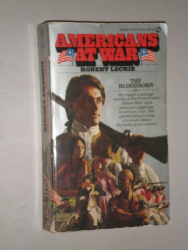 Imagen de archivo de The Bloodborn (Americans at War #1) a la venta por Half Price Books Inc.