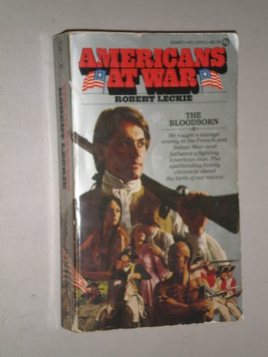 9780451098016: Title: The Bloodborn Americans at War 1