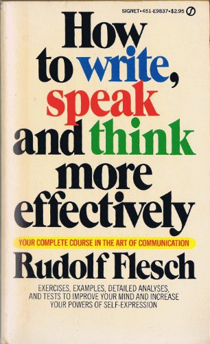 9780451098375: How to Write, Speak, and Think More Effectively