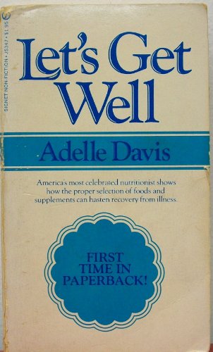 Stock image for Let's Get Well for sale by ThriftBooks-Dallas