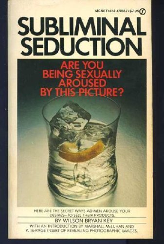 9780451098870: Subliminal Seduction