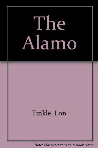 Stock image for The Alamo for sale by Second Chance Books & Comics