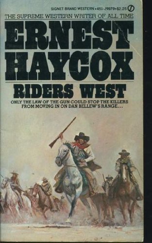 Beispielbild fr Riders West zum Verkauf von Best and Fastest Books
