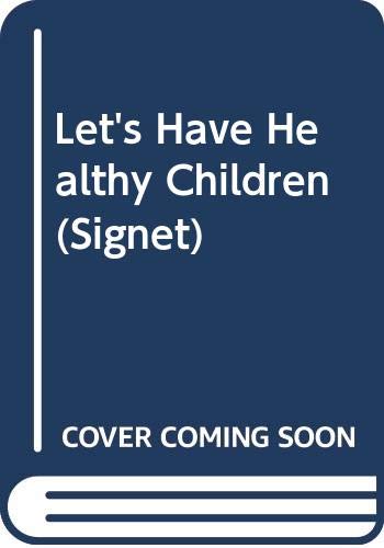 9780451110244: Davis Adelle : Let'S Have Healthy Children (Signet)