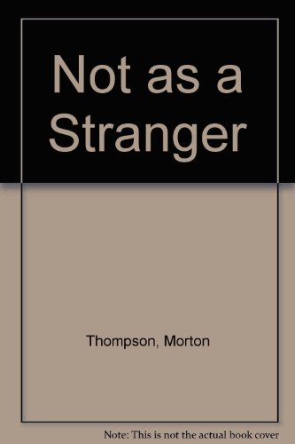 9780451110503: Not as a Stranger