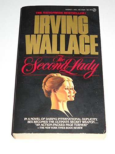 9780451110640: Wallace Irving : Second Lady (Signet)