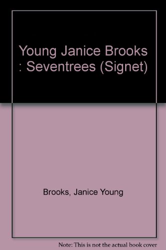 9780451110688: Young Janice Brooks : Seventrees (Signet)