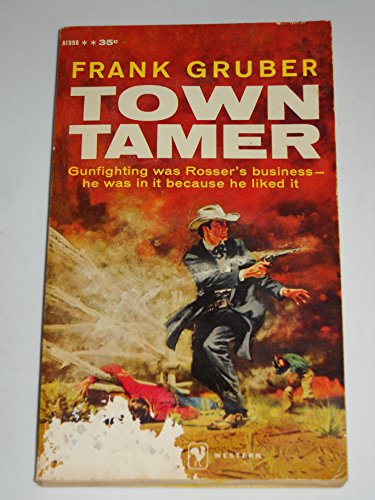 Stock image for Town Tamer for sale by ThriftBooks-Dallas