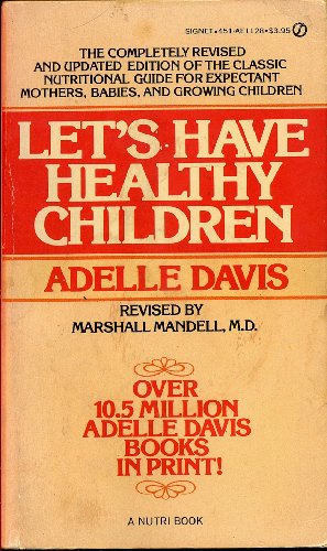 Stock image for Let's Have Healthy Children for sale by Better World Books: West
