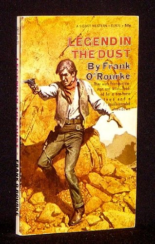 Beispielbild fr Legend in the Dust zum Verkauf von The Book Garden